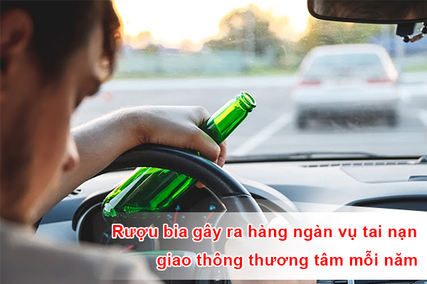 Rượu bia gây ra hàng ngàn vụ tai nạn giao thông thương tâm mỗi năm