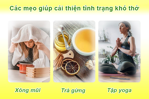 3 mẹo giúp cải thiện tình trạng khó thở có thể bạn chưa biết