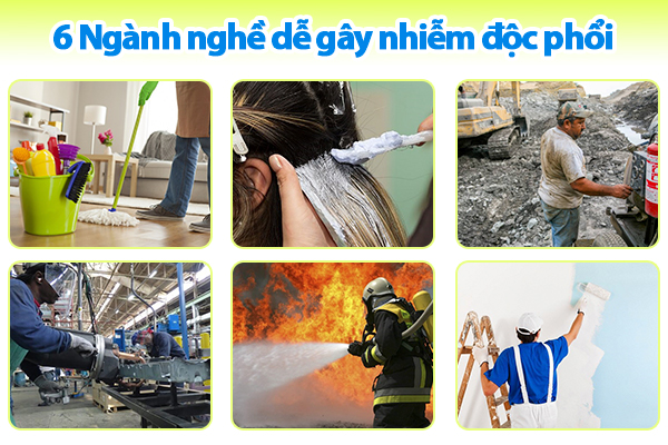  6 Ngành nghề dễ gây nhiễm độc phổi là gì?