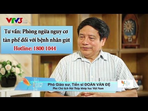 VTV3. Phòng ngừa nguy cơ tàn phế đối với bệnh nhân bị bệnh gút