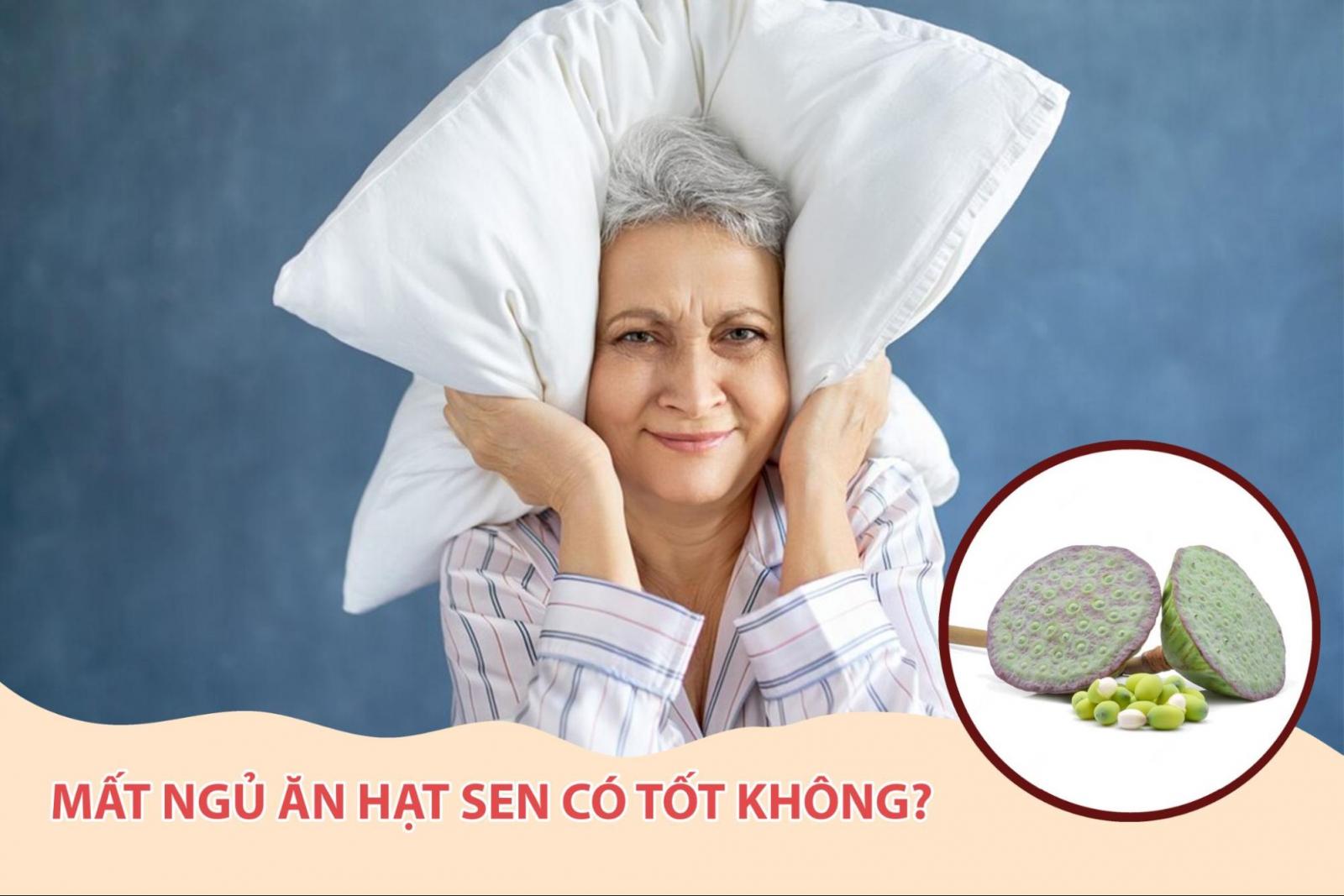 Mất ngủ ăn hạt sen có tốt không?