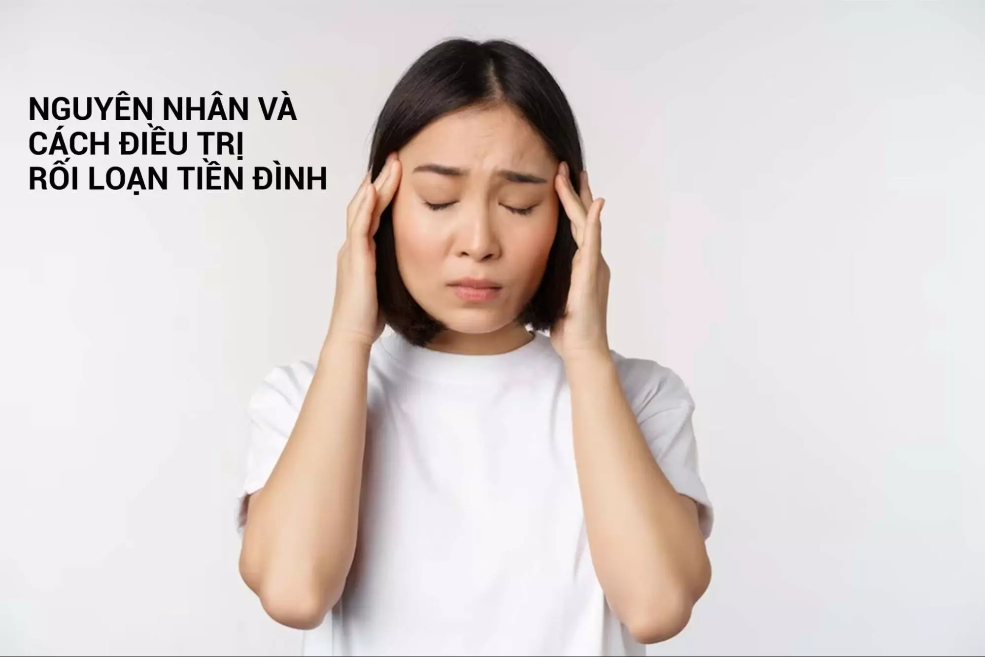 Bệnh rối loạn tiền đình