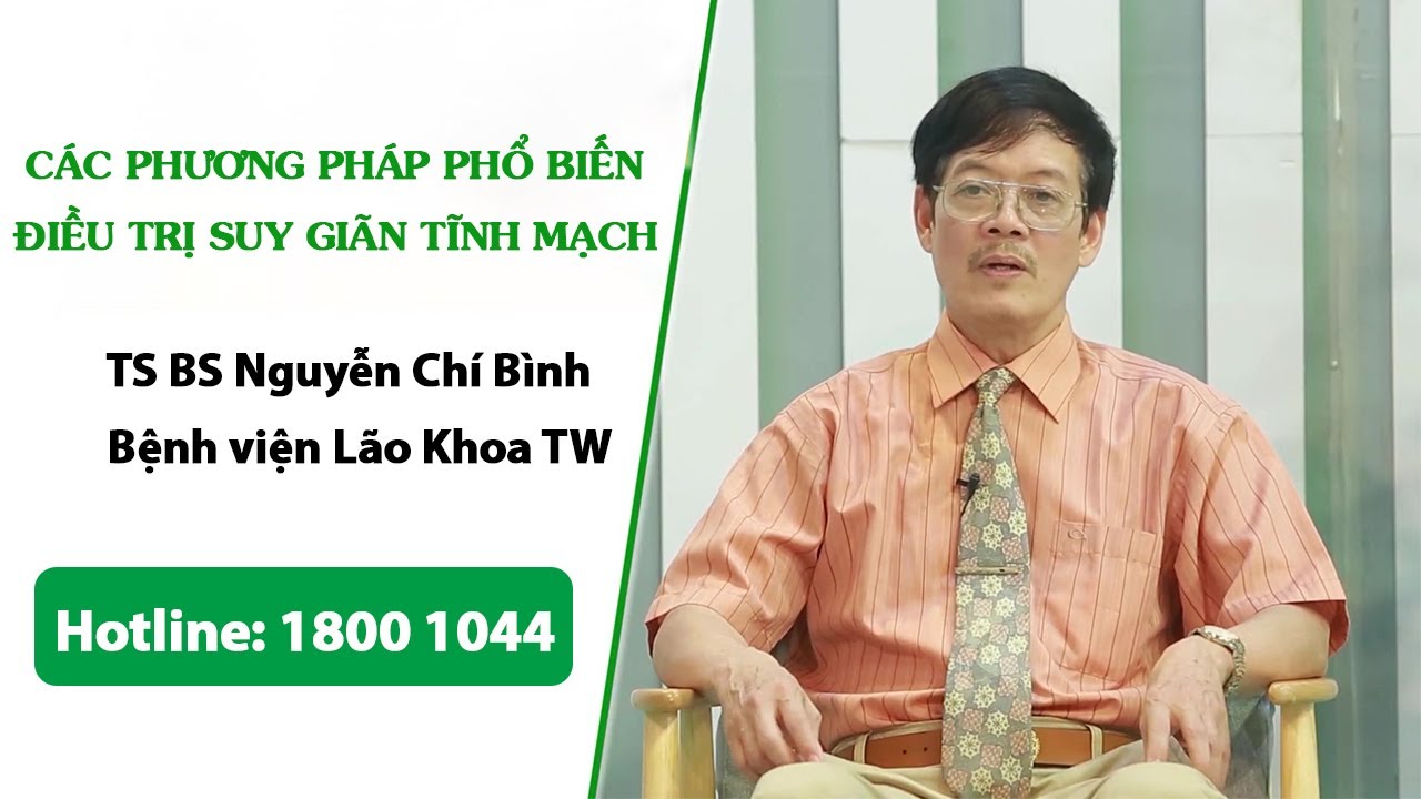 VTV2 - Các phương pháp phổ biến kiểm soát suy giãn tĩnh mạch