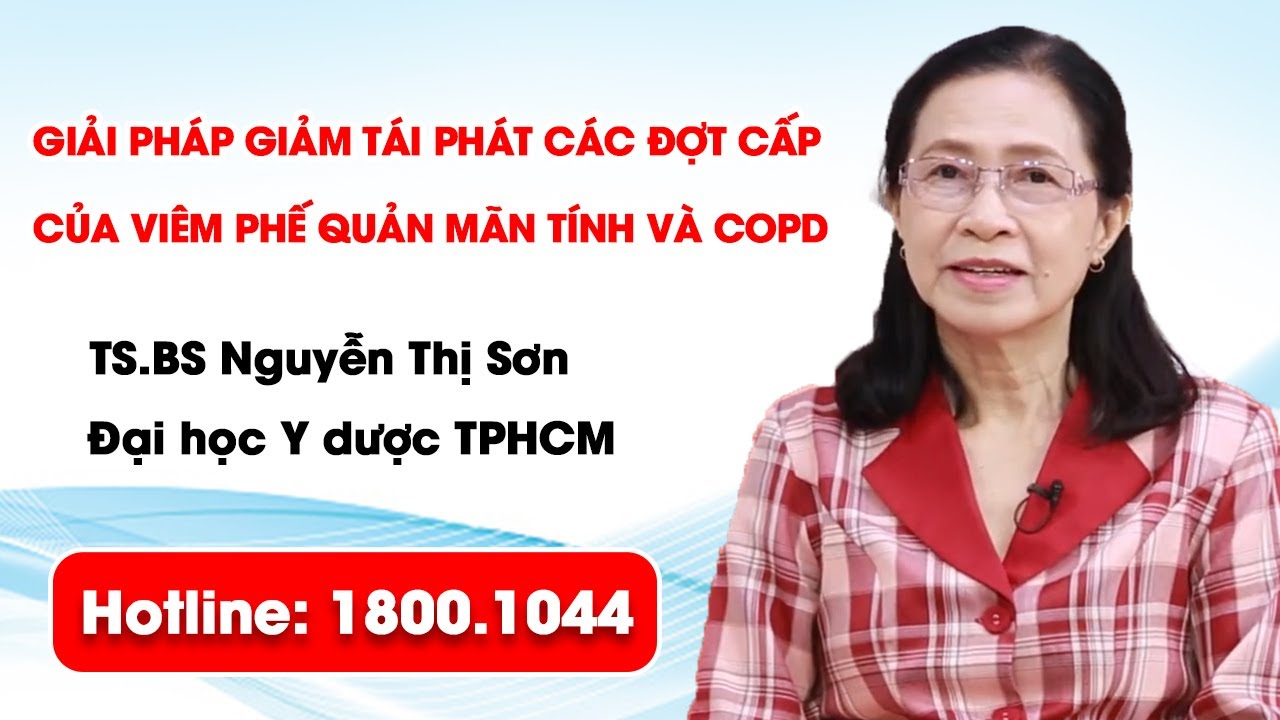 THVL1 - Giải pháp giảm tái phát các đợt cấp của viêm phế quản mãn tính và COPD