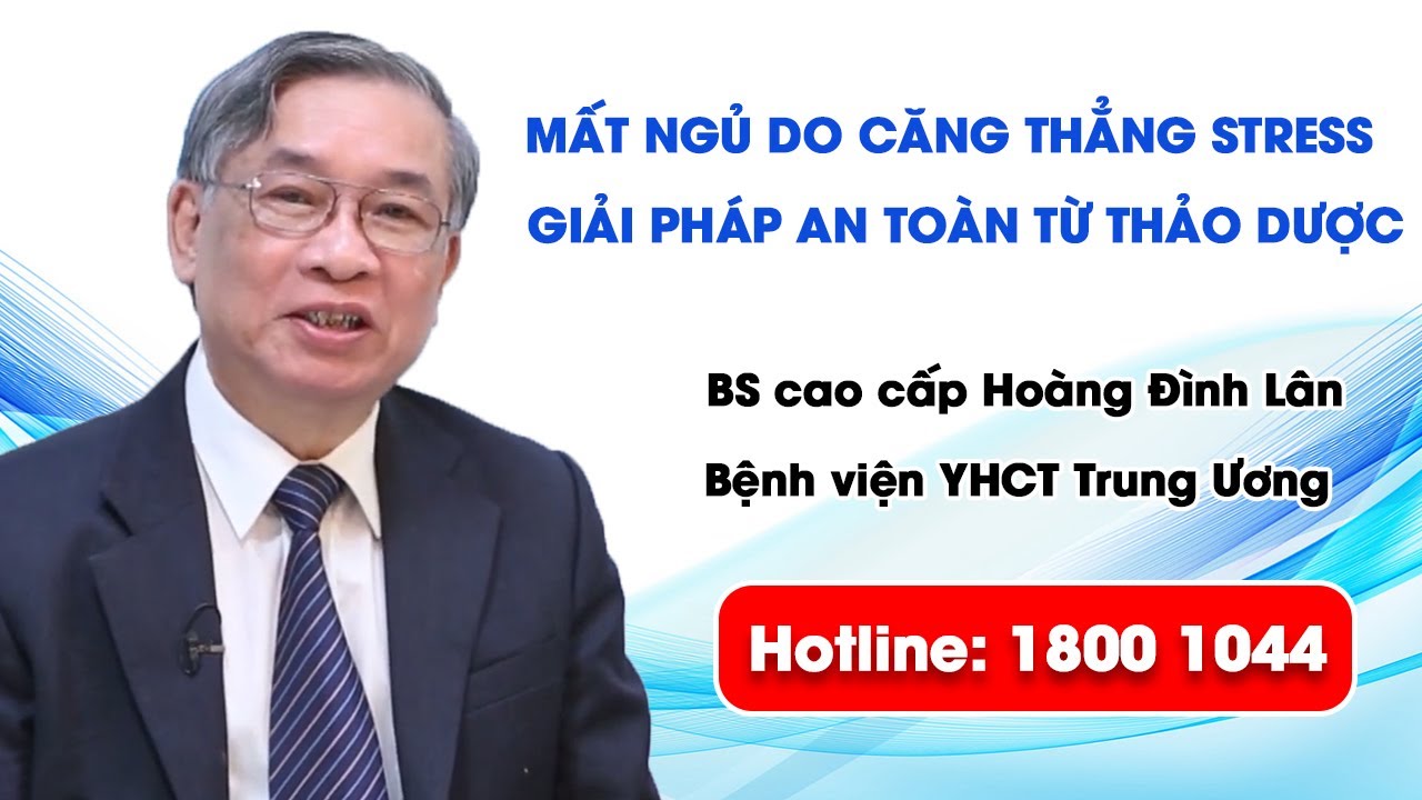 VTV2 - Mất ngủ do căng thẳng stress và giải pháp an toàn từ thảo dược